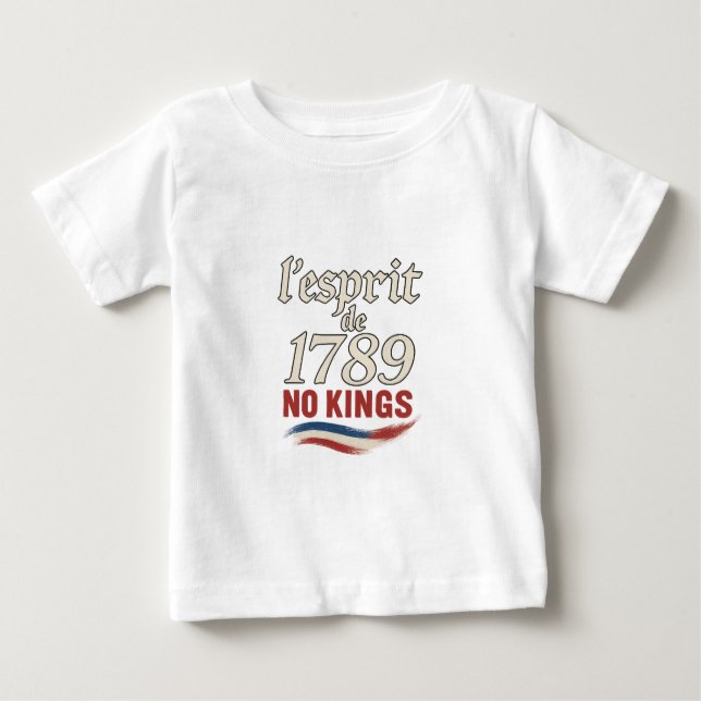 l'esprit de 1789 No Kings Baby T-shirt (Vorderseite)