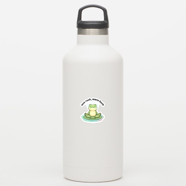 Less Rush More Hush Sticker – Calm Frog Meditation (Wasserflasche)