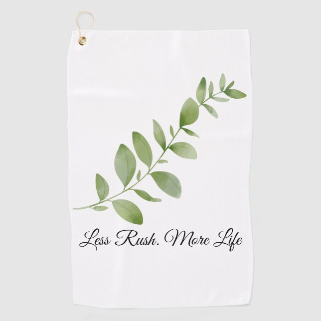 Less Rush More Life Beach Towel Golfhandtuch (Vorderseite)