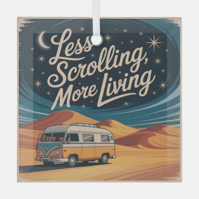 Less Scrolling, More Living Ornament Aus Glas (Vorderseite)