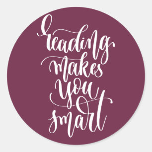 Lesung macht Sie intelligent Runder Aufkleber