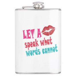 Let a kiss speak what words cannotT-Shirt Flachmann
