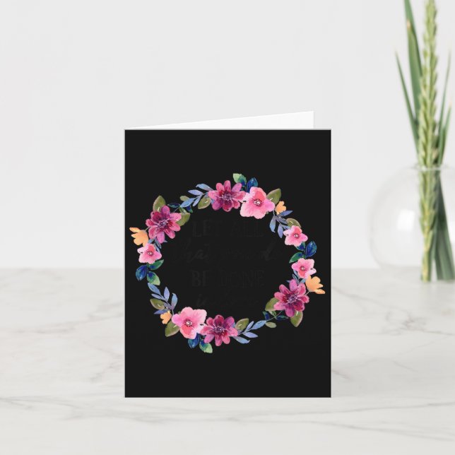 Let All That You Do Be Done In Love Motivational Q Karte (Vorderseite)