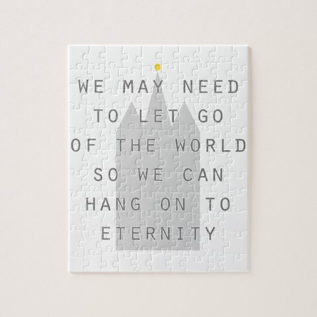 Let go of the world to hang to eternd lds puzzle (Vertikal)