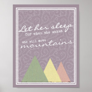 Let Her Sleep Nursery Child's Room Print Poster