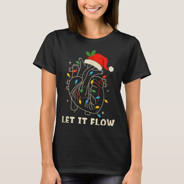 Let It Flow Funny Anatomical Heart Christmas, Medi T-Shirt (Vorderseite)