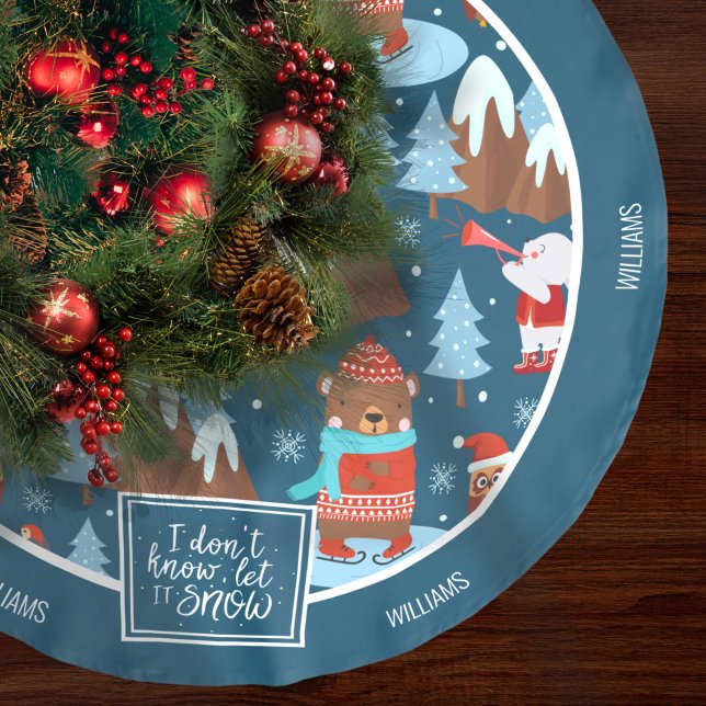 Let it Snow Cute Animal with Name Blue Christmas Polyester Weihnachtsbaumdecke (Von Creator hochgeladen)