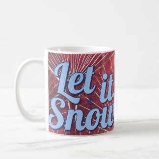 Let it snow mug kaffeetasse