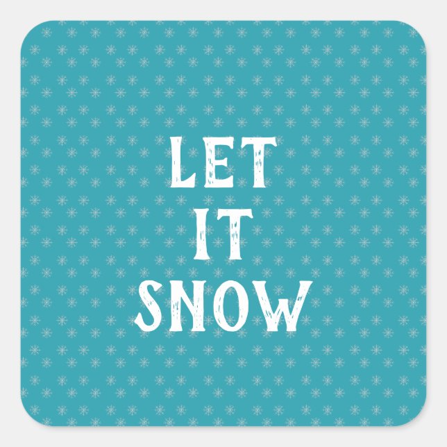 Let It Snow, Snowflake  Quadratischer Aufkleber (Vorderseite)