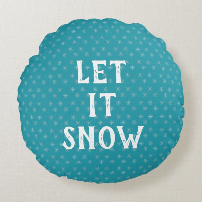 Let It Snow, Snowflake  Rundes Kissen (Vorderseite)