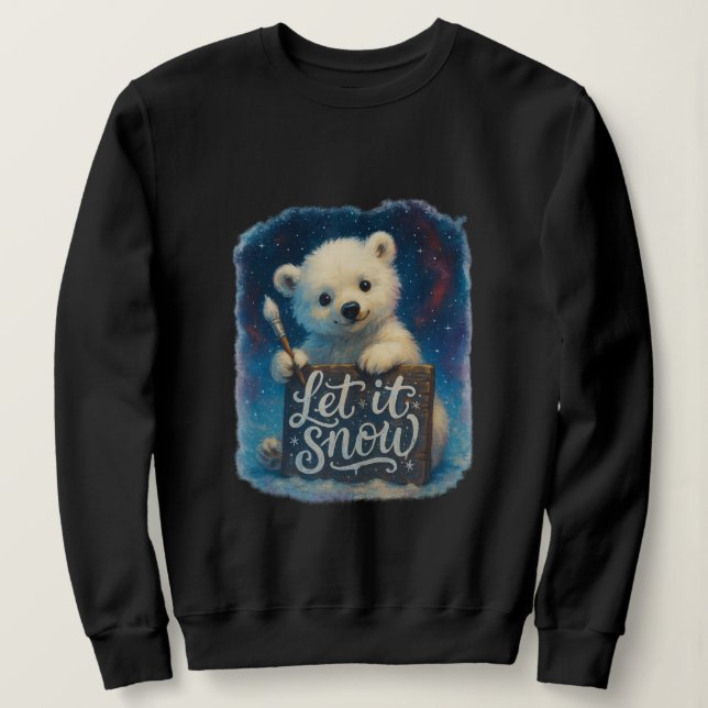 Let It Snow Sweatshirt (Design vorne)