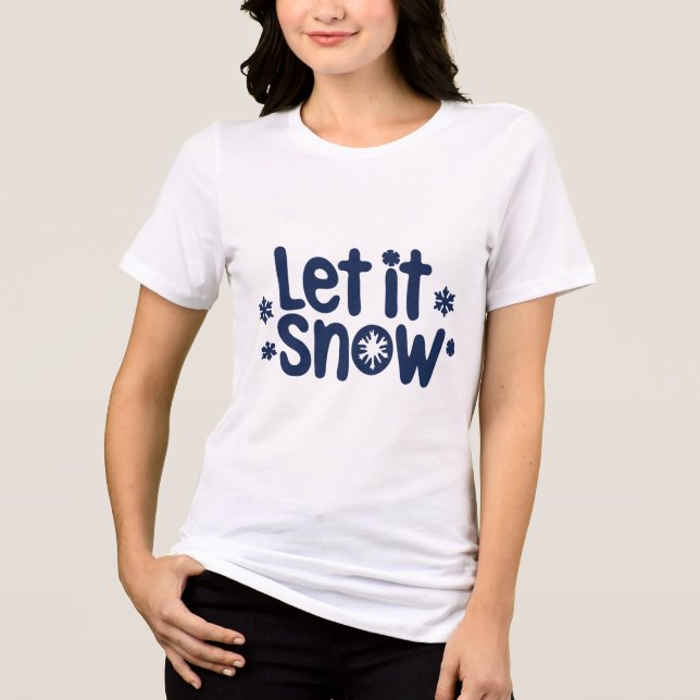 "Let it Snow" Weihnachtsdesign Tri-Blend Shirt (Vorderseite)