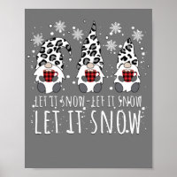 LET IT SNOW Winter Gnome - Leopard Buffalo Plaid