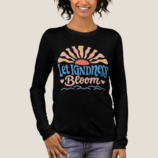 Let kindness bloom. Tri-Blend shirt (Vorderseite)