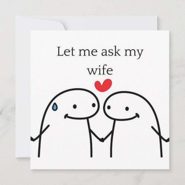 Let me Ask My Wife  Einladung (Vorderseite)
