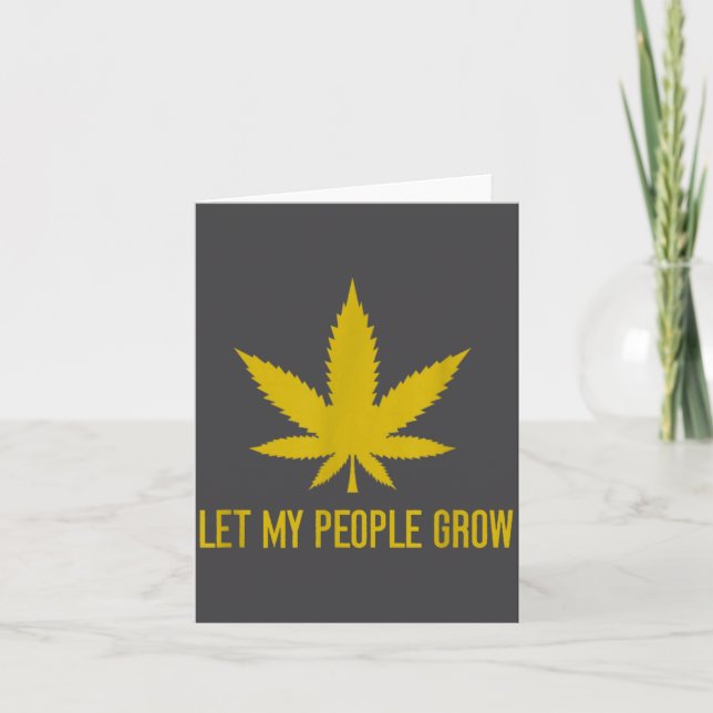 Let My People Grow Weed Plant Manager  Karte (Vorderseite)