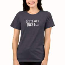 Let’s Get Bast(ed) • Funny Thanksgiving T-Shirt