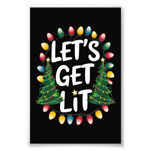 Let’s Get Lit Funny Christmas Drinking Xmas Lights Fotodruck (Vorne)