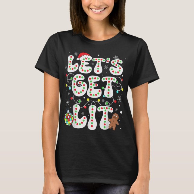 Let S Get Lit Funny Christmas Lights Xmas Pajamas  T-Shirt (Vorderseite)