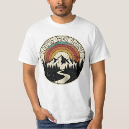 Let’s Get Lost Retro Mountain Adventure Outdoor T-Shirt