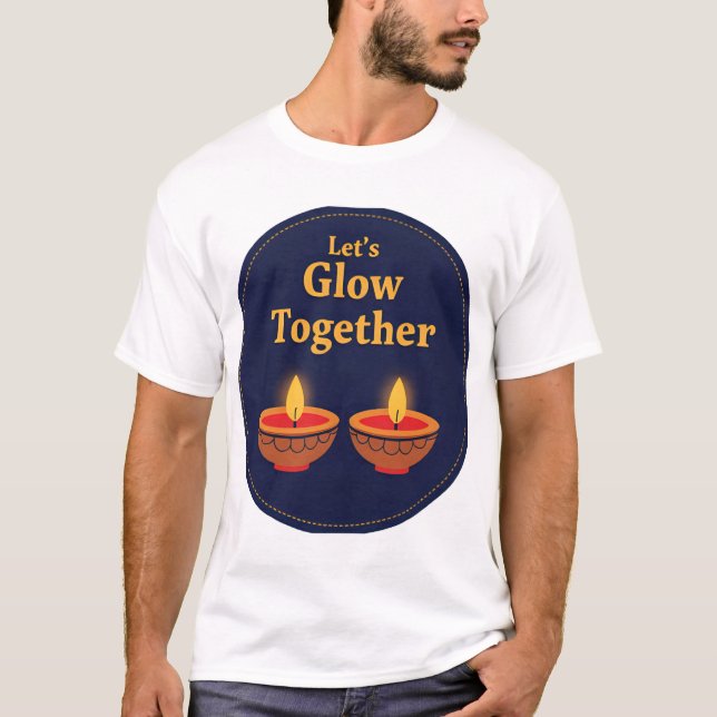 Let’s Glow Together | Minimal Diwali Diya Design ✨ T-Shirt (Vorderseite)
