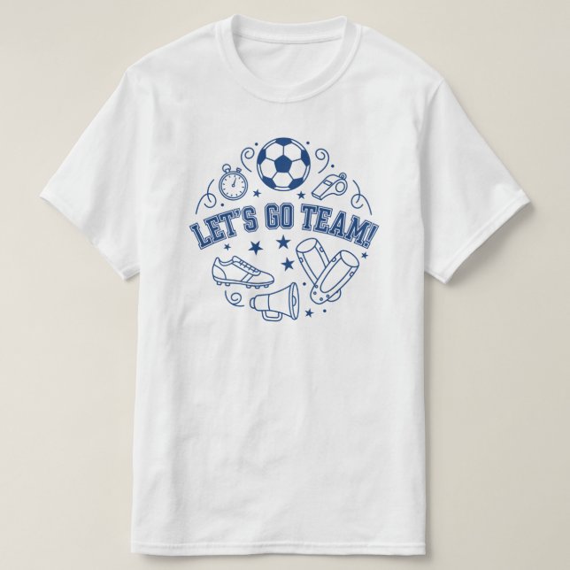 Let’s Go Team Sports T-Shirt (Design vorne)