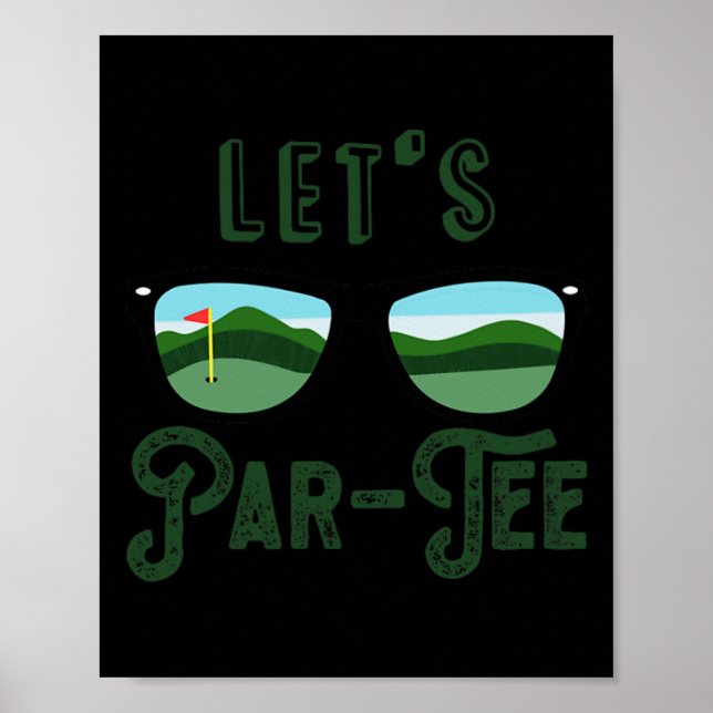 Let’s Par - Tee Golf Funny Meme Party Golf Golfing Poster (Vorne)