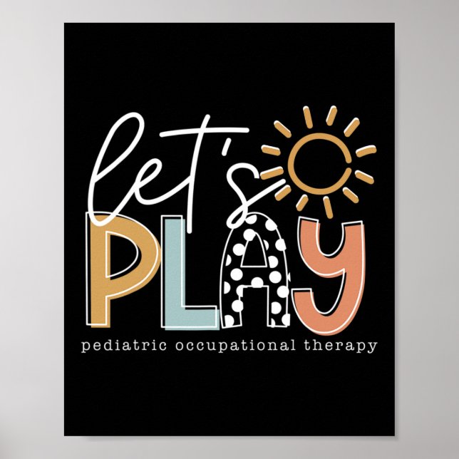 Let’s Play Pediatric Occupational Therapy Therapis Poster (Vorne)