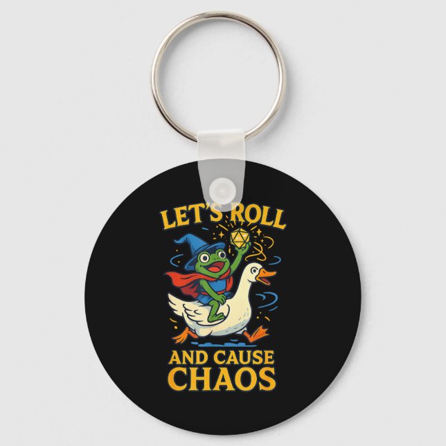 Let’s Roll And Cause Chaos Frog Wizard Goose Rpg A Schlüsselanhänger (Vorderseite)