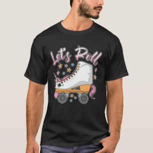 Let s Roll Einhorn Rollschuhe Damen 80er Retro T-Shirt