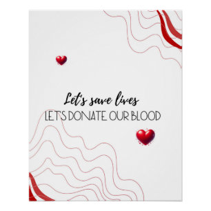Let’s Save Lives - Donate Blood Minimalist Graphic Poster