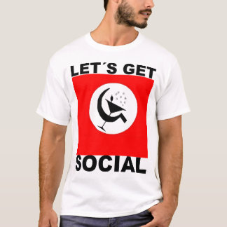 Let´s Sozialer Get T-Shirt