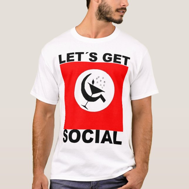 Let´s Sozialer Get T-Shirt (Vorderseite)