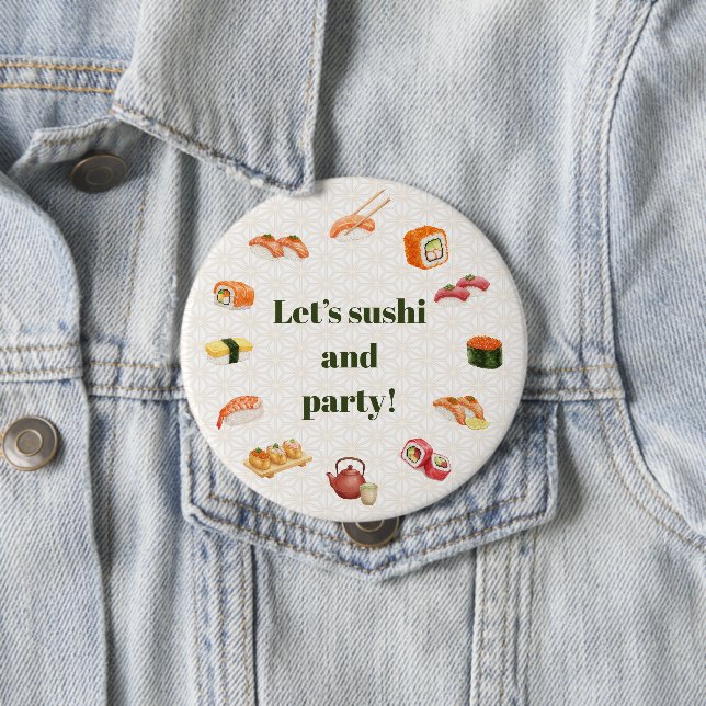 Let’s sushi and party!  button (Beispiel)