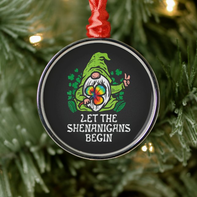 Let Shenanigans Begin Ornament Aus Metall (Baum)
