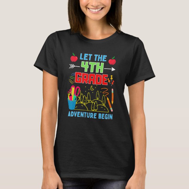 Let The 4th Grade Adventure Begin Fourth Grade Tea T-Shirt (Vorderseite)