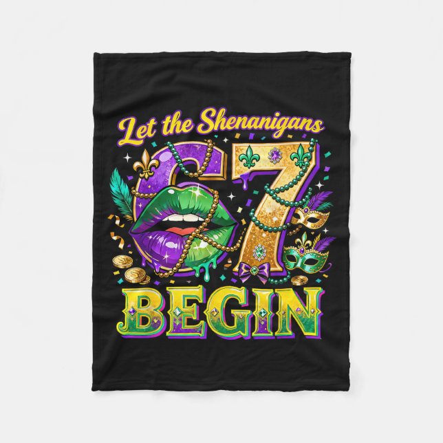 Let The Shenanigans 67 Begin Mardi Gras Quote _2  Fleecedecke (Vorderseite)