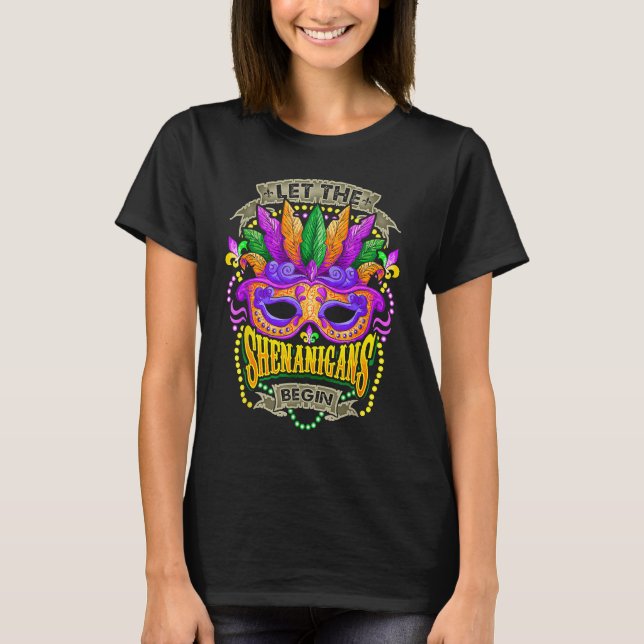 Let The Shenanigans Begin Mardi Gras  Kids Men Wom T-Shirt (Vorderseite)