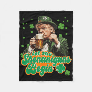Let The Shenanigans Begin St Patrick's Day Shamroc Fleecedecke
