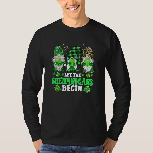 Let The Shenanigans Begin Three Gnomes St Patricks T-Shirt (Vorderseite)