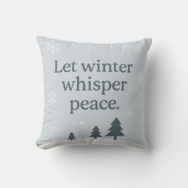 Let Winter Whisper Peace – Scandinavian Winter  Kissen