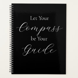 'Let Your Compass Be Your Guide' Phrase White Planer