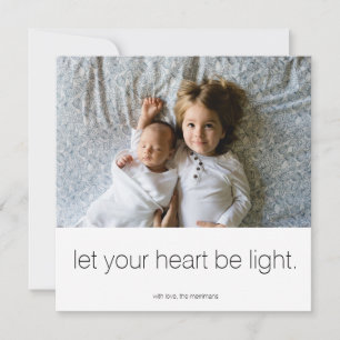 Let your heart be light foto card feiertagskarte