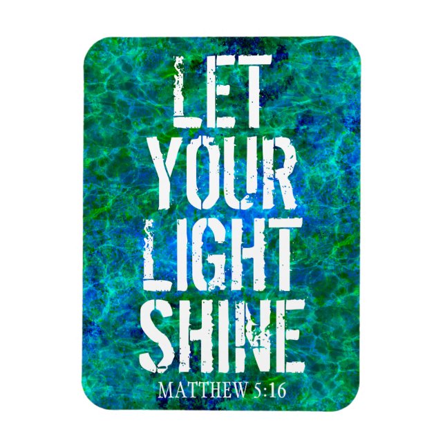 LET YOUR LIGHT SHINE POSTER MAGNET (Vertikal)