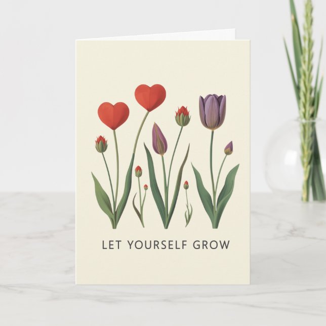 Let Yourself Grow Floral Heart Tulips Art Karte (Vorderseite)