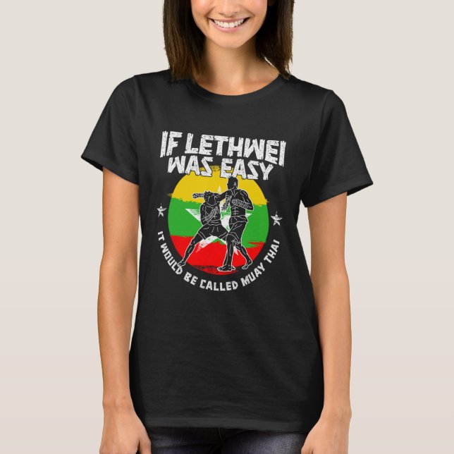 Lethwei Instructor Burmese Boxing Myanmar Boxer Le T-Shirt (Vorderseite)