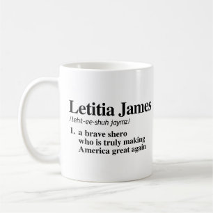 Letitia James Definition - Ein tapferes Shero Kaffeetasse