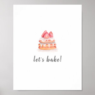 LET'S BAKE - Erdbeerposter Poster