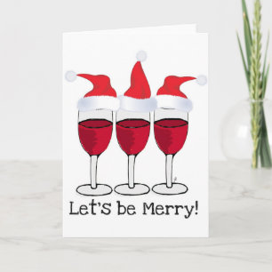 LET'S BE MERRY CHRISTMAS RED WINE AND HATS PRINT FEIERTAGSKARTE