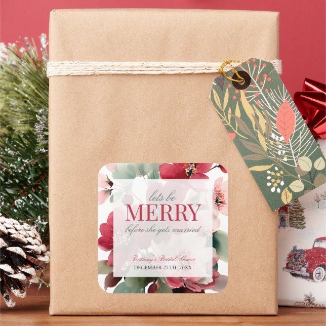 Let's Be Merry Christmas Wedding Bridal Shower Quadratischer Aufkleber (Feiertag)